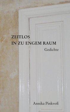 eBook: Zeiltlos in zu engem Raum