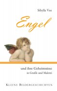 ebook: Engel und ihre Geheimnisse in Grafik und Malerei