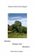 eBook: Matoke, Mangos und Moskitos