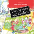 eBook: Vom Spielen mit Kindern