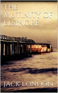 eBook: The Mutiny of the Elsinore