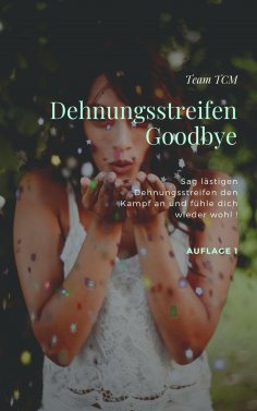 eBook: Dehnungsstreifen - Goodbye
