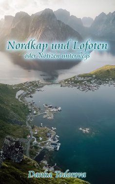 eBook: Nordkap und Lofoten oder Notizen unterwegs