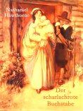 eBook: Der scharlachrote Buchstabe