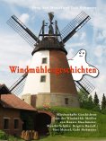 eBook: Windmühlengeschichten