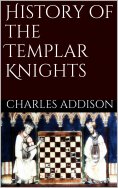 eBook: History of the Templars Knights