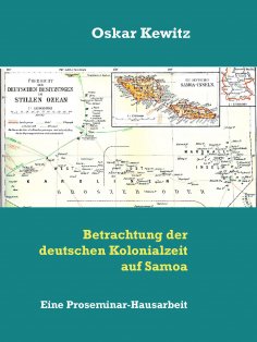 ebook: Betrachtung der deutschen Kolonialzeit auf Samoa