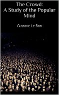 ebook: The Crowd: A Study of the Popular Mind
