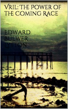 eBook: Vril: The Power of the Coming Race