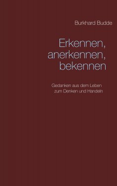 eBook: Erkennen, anerkennen, bekennen