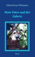 ebook: Dem Täter auf der Fährte