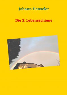 eBook: Die 2. Lebensschiene