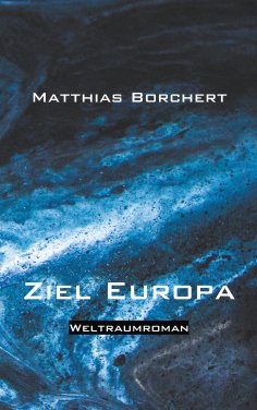 eBook: Ziel Europa
