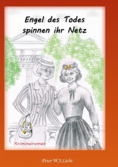 eBook: Engel des Todes spinnen ihr Netz....