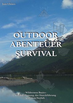 ebook: Outdoor, Abenteuer, Survival