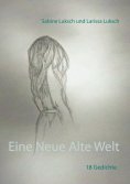 eBook: Eine Neue Alte Welt