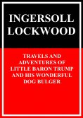 eBook: Travels and adventures of little Baron Trump and his wonderful dog Bulger