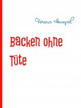 eBook: Backen ohne Tüte