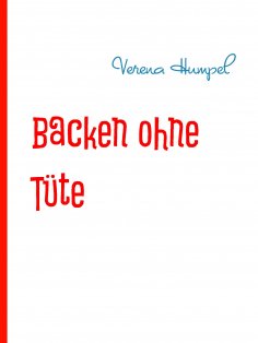 eBook: Backen ohne Tüte