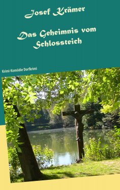 eBook: Das Geheimnis vom Schlossteich