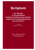 eBook: Der Wechsel in die gesetzliche Krankenversicherung der Rentner aufgrund der Gesetzesänderung zum 01.