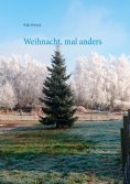ebook: Weihnacht, mal anders