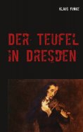 eBook: Der Teufel in Dresden