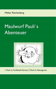 eBook: Maulwurf Pauli's Abenteuer