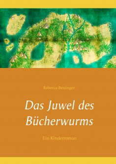 eBook: Das Juwel des Bücherwurms