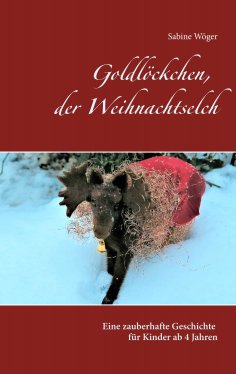 eBook: Goldlöckchen, der Weihnachtselch