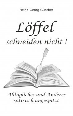eBook: Löffel schneiden nicht