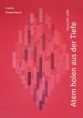 ebook: Atem holen aus der Tiefe