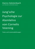 eBook: Jung'sche Psychologie zur Atemlehre von Cornelis Veening