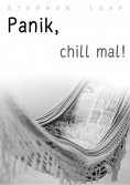 eBook: Panik, chill mal!
