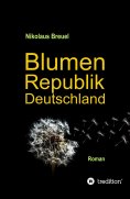 ebook: Blumenrepublik Deutschland