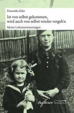 ebook: Ist von selbst gekommen, wird auch von selbst wieder vergeh'n