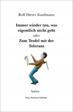 eBook: Immer wieder tun, was eigentlich nicht geht