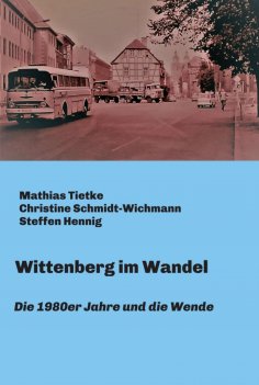 eBook: Wittenberg im Wandel