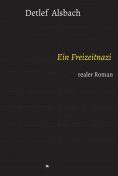 eBook: Ein Freizeitnazi