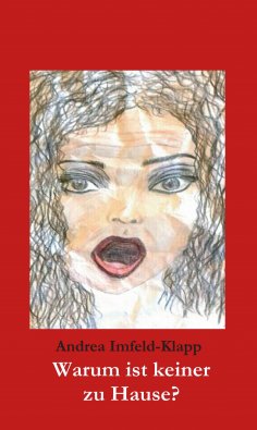 ebook: Warum ist keiner zu Hause?