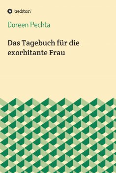 eBook: Das Tagebuch für die exorbitante Frau