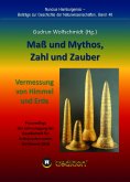ebook: Maß und Mythos, Zahl und Zauber - Die Vermessung von Himmel und Erde