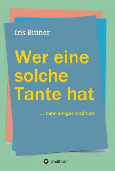 ebook: Wer eine solche Tante hat