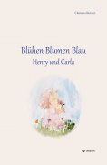 ebook: Blühen Blumen Blau