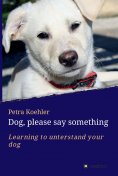 eBook: Dog, please say something