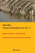 eBook: Peters Reisebericht Nr. 7