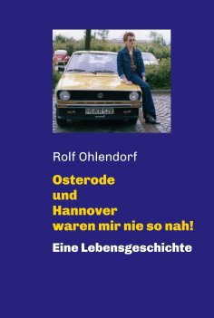 eBook: Osterode und Hannover waren mir nie so nah!