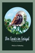 ebook: Der Spatz im Spiegel