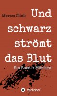 ebook: Und schwarz strömt das Blut
