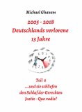 ebook: Deutschlands verlorene 13 Jahre Teil 6